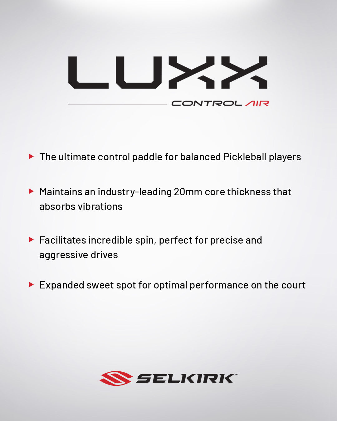 LUXX Control Air Invikta by Selkirk Sport